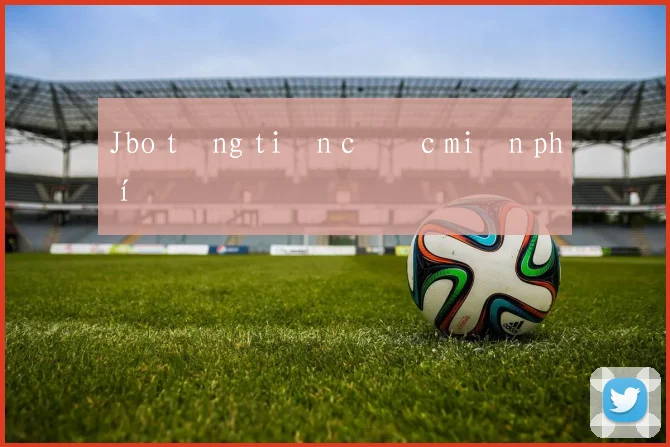 Jbo tặng tiền cược miễn phí